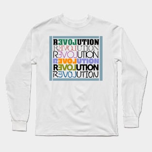 Revolution word pun wordplay typography themed colorfull design Long Sleeve T-Shirt